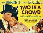 Two in a Crowd (1936) - FilmAffinity