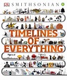 Smithsonian: Timelines of Everything (Hardcover) - Walmart.com