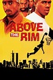 Watch Above the Rim Download HD Free