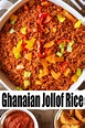 Ghanaian Jollof Rice | Recipe | Jollof rice, Homemade dinner recipes ...