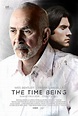 The Time Being Movie Poster - IMP Awards