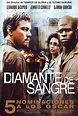 Diamante de sangre (2006) - Película eCartelera