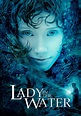 Lady in the Water: trama e cast @ ScreenWEEK