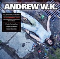 Andrew W.K. To Release New Album 'God Is Partying' • TotalRock