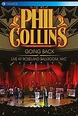 Phil Collins - Going Back (Live At Roseland Ballroom NYC), Phil Collins ...