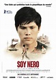 Soy nero (2015) - uniFrance Films