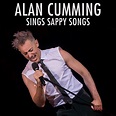 Alan Cumming Sings Sappy Songs | CarolinaTix