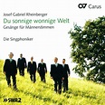 Du Sonnige Wonnige Welt - Musik Fur Mannerchor, J.G. Rheinberger | CD ...