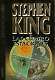 Rincón del Lector Constante: Las Cuatro Estaciones - Stephen King