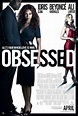 Obsessed Trailer, Poster, Photos