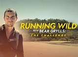 Running Wild with Bear Grylls: The Challenge TV Show Air Dates & Track ...