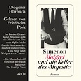 Diogenes Verlag - Maigret und die Keller des ›Majestic‹