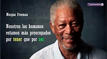 50 frases de Morgan Freeman, motivadoras e inspiradoras