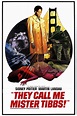 They Call Me Mister Tibbs! (1970) - Posters — The Movie Database (TMDB)