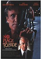 No Place to Hide (1993 film) - Alchetron, the free social encyclopedia
