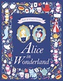 Alice in Wonderland | Book by Lewis Carroll, Isabel Muñoz, Sarah Powell ...