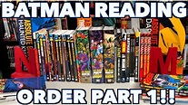 A comprehensive look at the reading order of Batman Part 1! - Epic ...