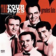The Four Aces' Greatest Hits - Compilation by The Four Aces | Spotify
