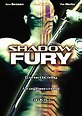 Shadow Fury - Película 2001 - SensaCine.com