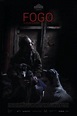 Fogo (2012) - FilmAffinity