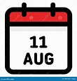 11 Agosto - Icono Del Calendario - Ejemplo Del Vector Ilustración del ...
