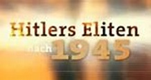 Hitlers Eliten nach 1945 – fernsehserien.de
