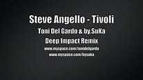 Steve Angello - Tivoli - YouTube