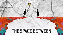 Episode #1: The Space Between – The Braid