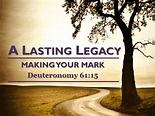 A Lasting Legacy - Session 1: Leaving Your Mark | Doubtless Living