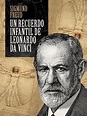 Un recuerdo infantil de Leonardo da Vinci (ebook), Sigmund Freud ...