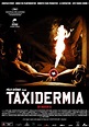 Taxidermia (2006) - FilmAffinity