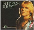 Les 50 Plus Belles Chansons CD1 (2008) by Patrick Juvet – Free Mp3 ...