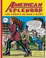 AMERICAN SPLENDOR. Los cómics de Bob y Harv - PEKAR HARVEY y CRUMB ...