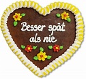 Lebkuchenherz Besser spät als nie - 23cm