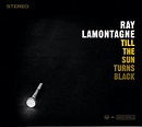 Ray LaMontagne – Till the Sun Turns Black Lyrics | Genius