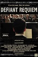 Defiant Requiem (2012) movie poster