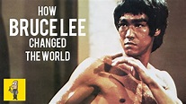 How BRUCE LEE Changed the World - YouTube