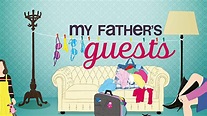 My Father's Guests (2010) - Amazon Prime Video | Flixable