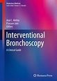 Amazon.com: Interventional Bronchoscopy: A Clinical Guide (Respiratory ...