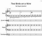 Two Birds on a Wire - Sheet music for Piano, Drum Set, Trombone