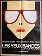 Les Yeux bandés - Film (1978) - SensCritique