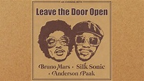 Bruno Mars, Anderson .Paak, Silk Sonic - Leave the Door Open (Lyrics ...
