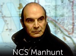 NCS: Manhunt - Where to Watch and Stream - TV Guide