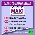 MAIO: Datas comemorativas e feriados do mês