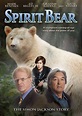 Spirit Bear: The Simon Jackson Story (2005) :: starring: Tabitha Lupien ...