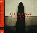 Zao - Fear Is What Keeps Us Here - Amazon.com Music