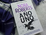 ExcentriKs: Reseña: Año uno, Nora Roberts