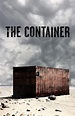 The Container - Película - - Cine.com