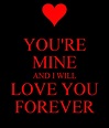 Your Mine Forever Quotes. QuotesGram