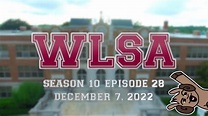 S10 E28 – December 7, 2022 - WLSA News | La Salle Academy's Student Run ...